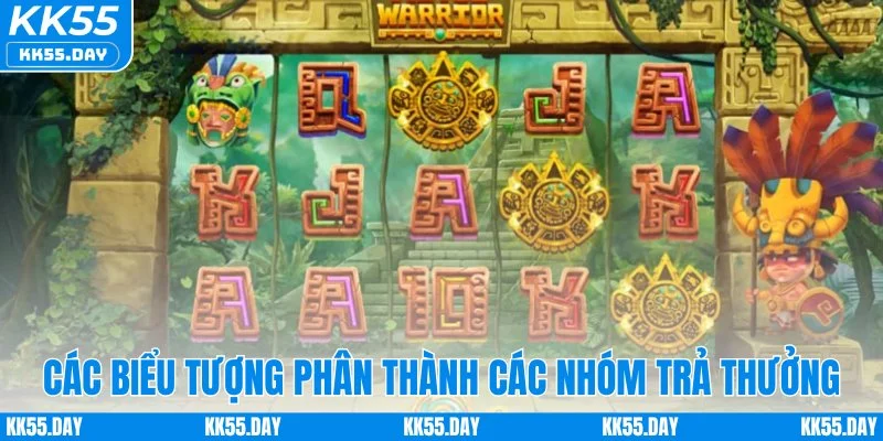 Kho Báu Aztec - Nổ Hũ Siêu To Khổng Lồ Đổi Đời Ngay 3 Các biểu tượng phân thành các nhóm trả thưởng